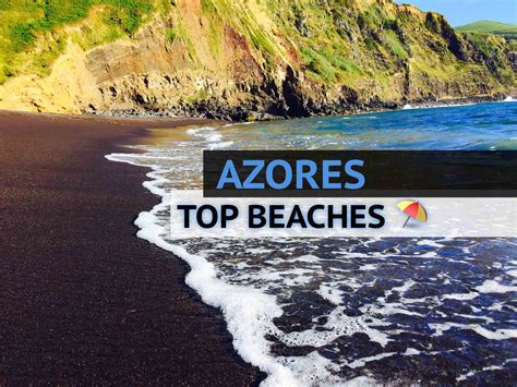 best beaches in the azores|14 of the best beaches in the Azores